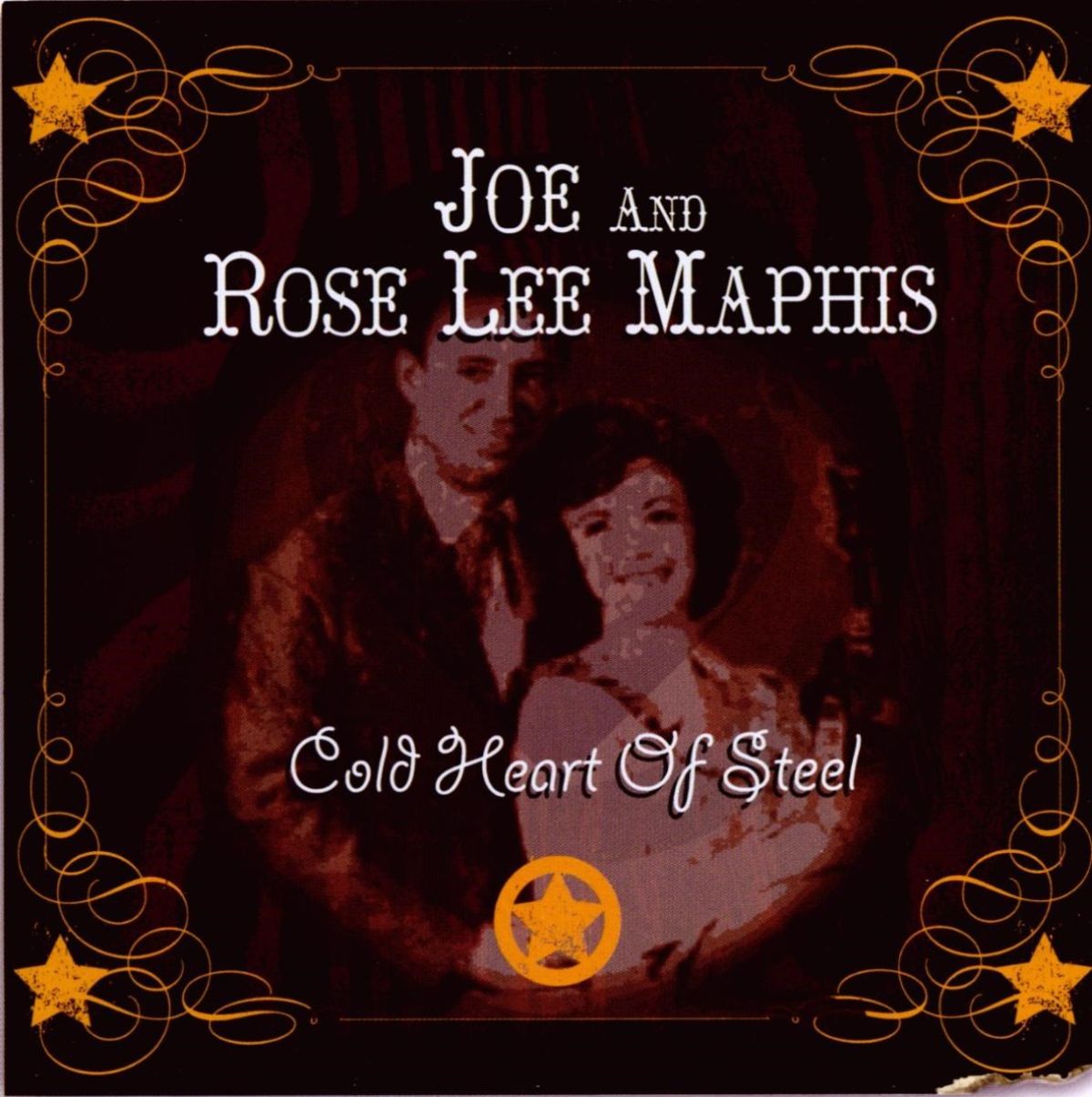 Joe And Rose Lee Maphis - Cold Heart Of Steel