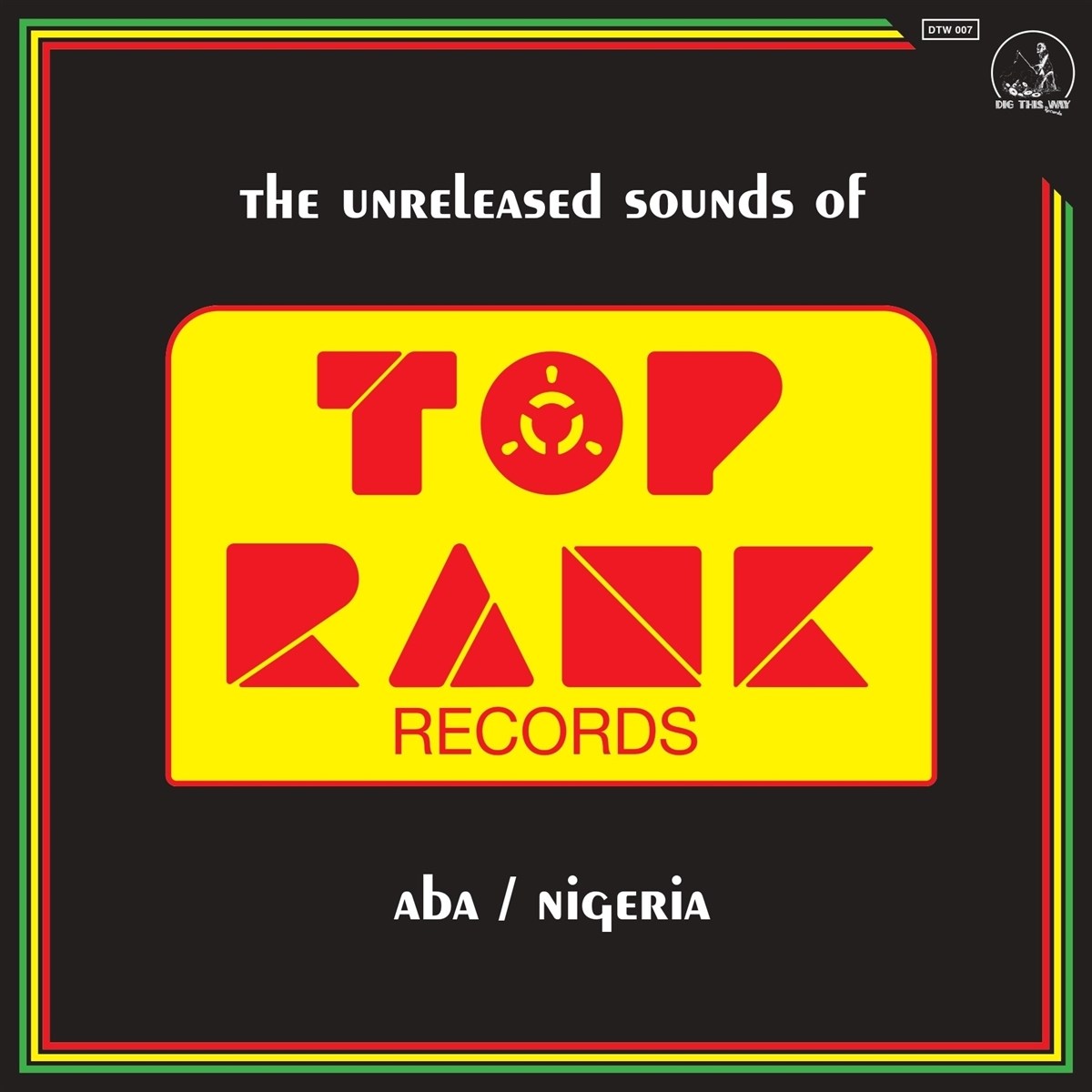 Various Artists - The Unreleased Sounds Of Top Rank Records...