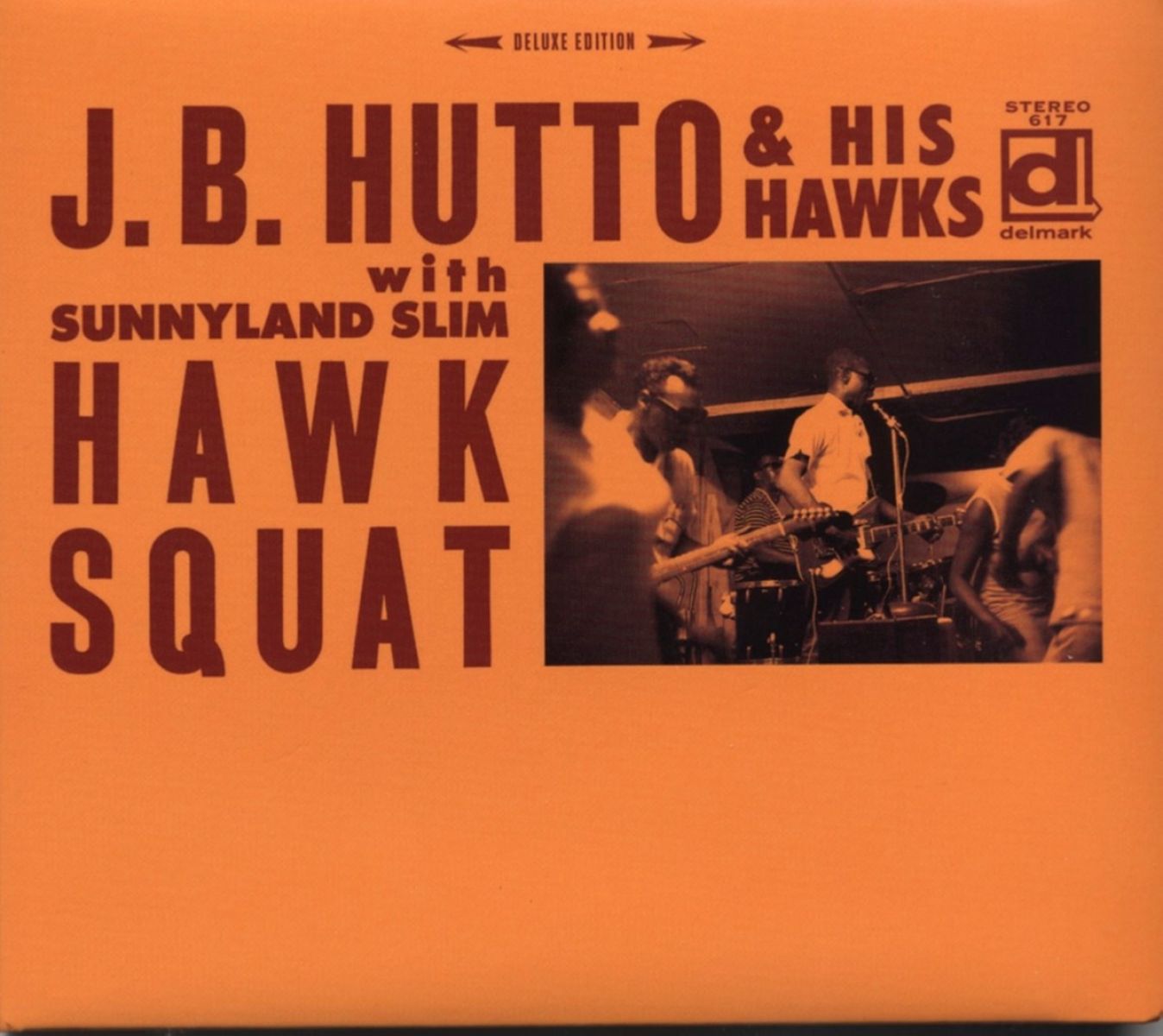 Afbeelding van J.B. Hutto & The Hawks, Sunnyland Slim - Hawk Squat