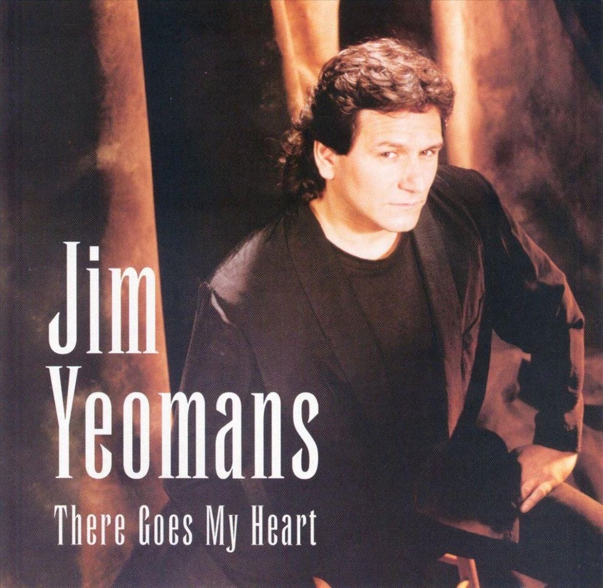 Jim Yeomans - There Goes My Heart