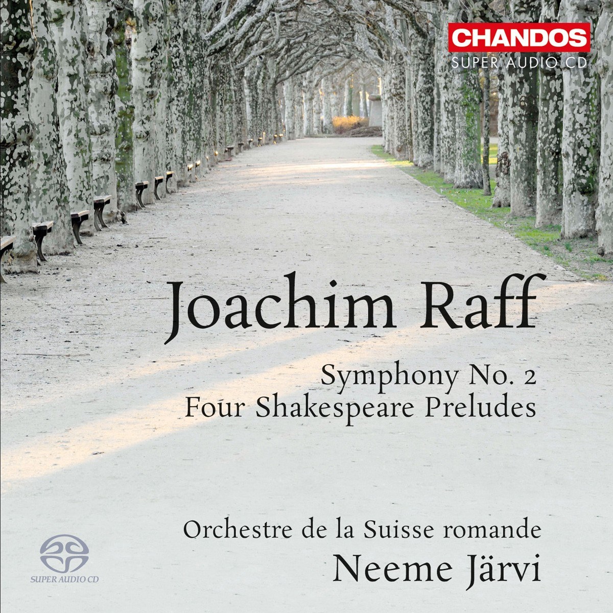 Orchestre De La Suisse Romande, Neeme Järvi - Raff: Four Shakespeare Preludes - Symphony No.2