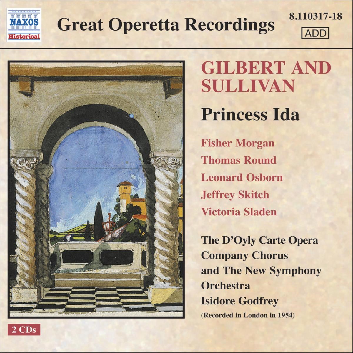 The D'Oyly Carte Opera Company Chorus, The New Symphony Orchestra, Isodore Godfrey - Gilbert and Sullivan: Princess Ida