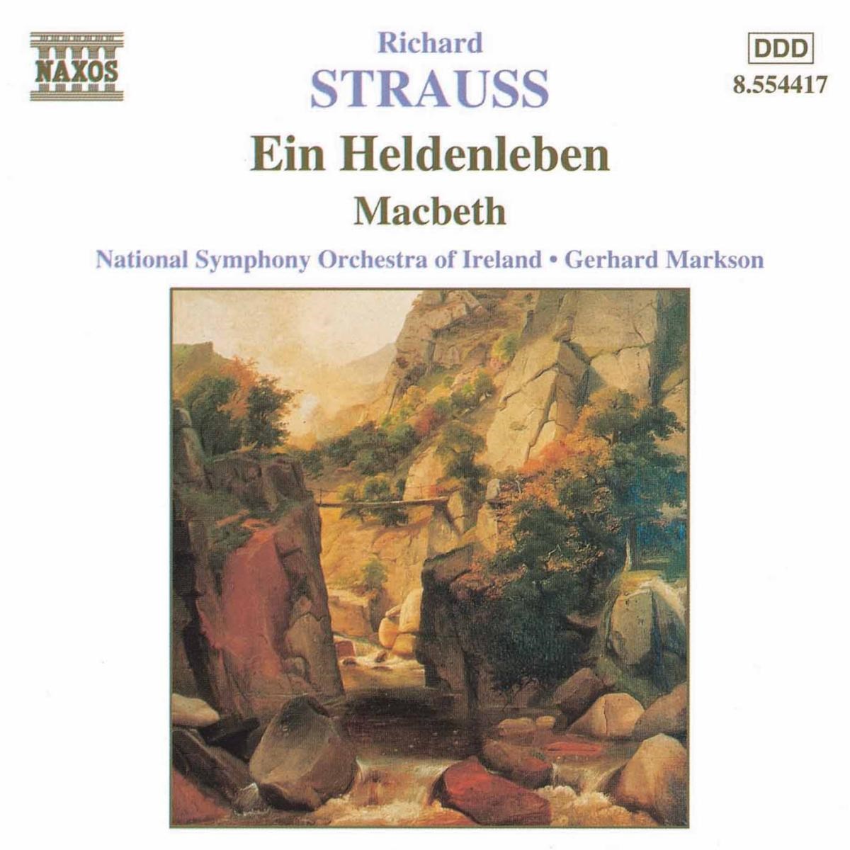 National Symphony Orchestra Of Ireland, Gerhard Markson - Strauss: Ein Heldenleben | MacBeth