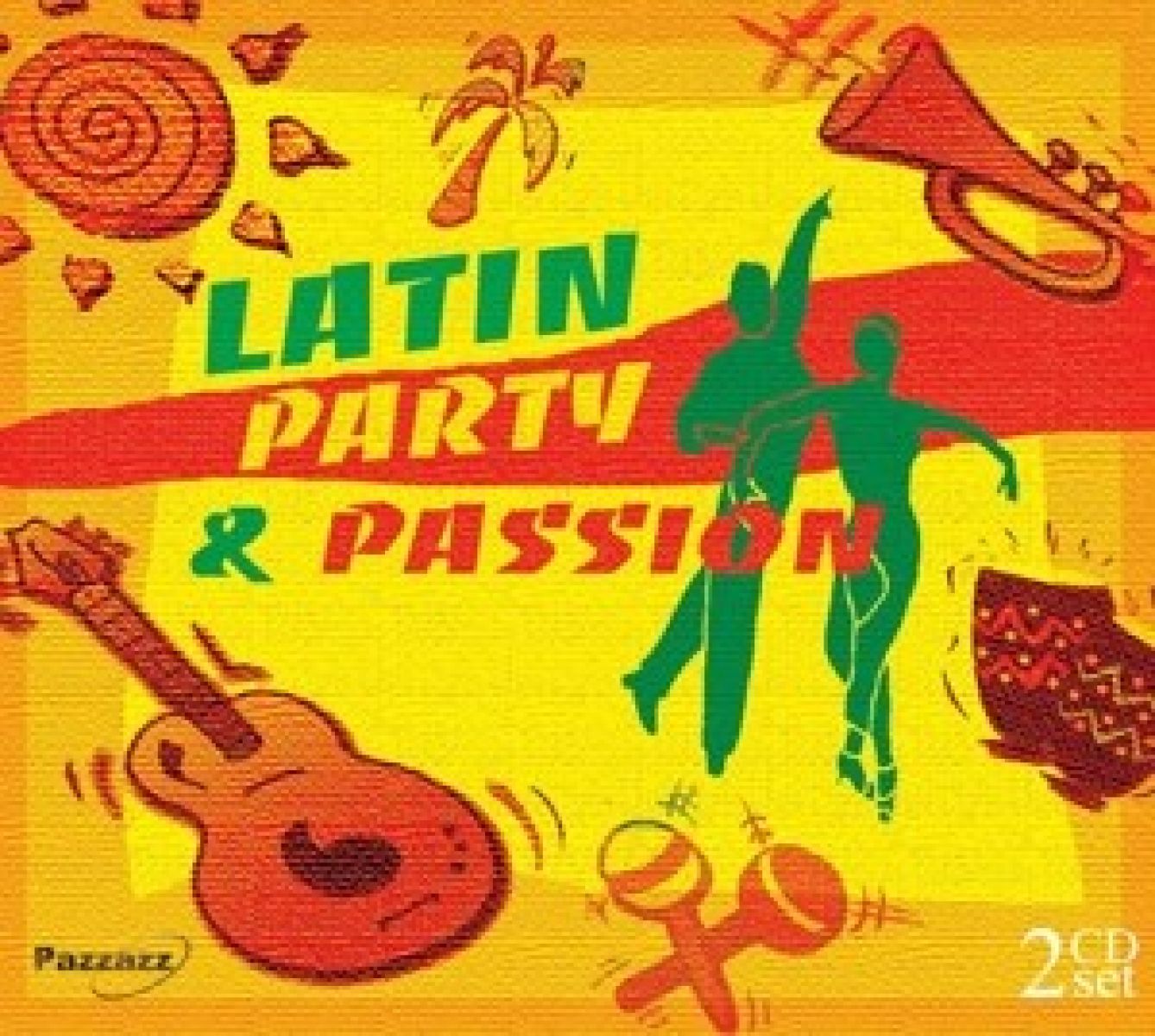 Various Artists - Latin Party & Passion