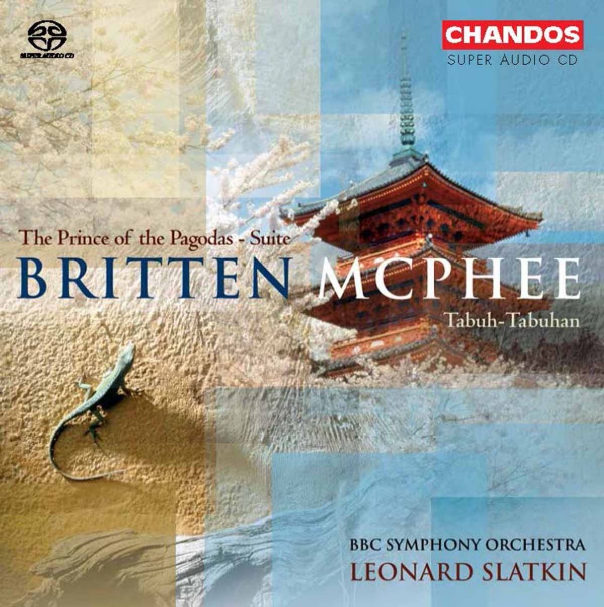 BBC Symphony Orchestra, Leonard Slatkin - Britten: Suite from 'The Prince of the Pagodas'/ McPhee: Tabuh-Tabuhan