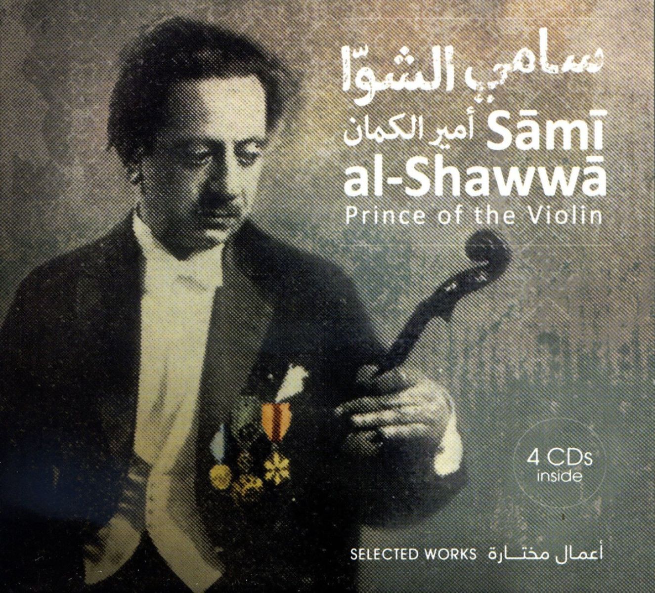 Al Shawwa Sami - Prince Of The Violin (Selected Works)