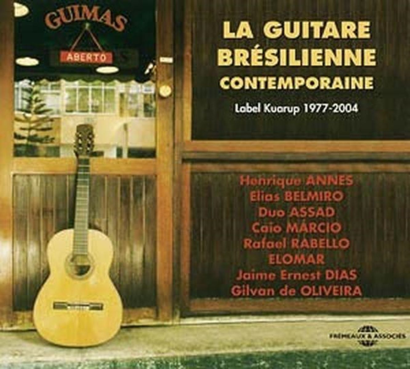 Afbeelding van Various Artists - La Guitare Brésilienne Contemporaine (Label Kuarup 1977-2004)