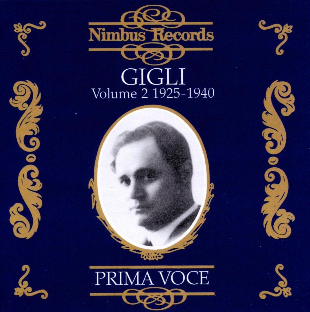 Afbeelding van Beniamino Gigli - Prima Voce: Beniamino Gigli, Volume 2: 1925-1940