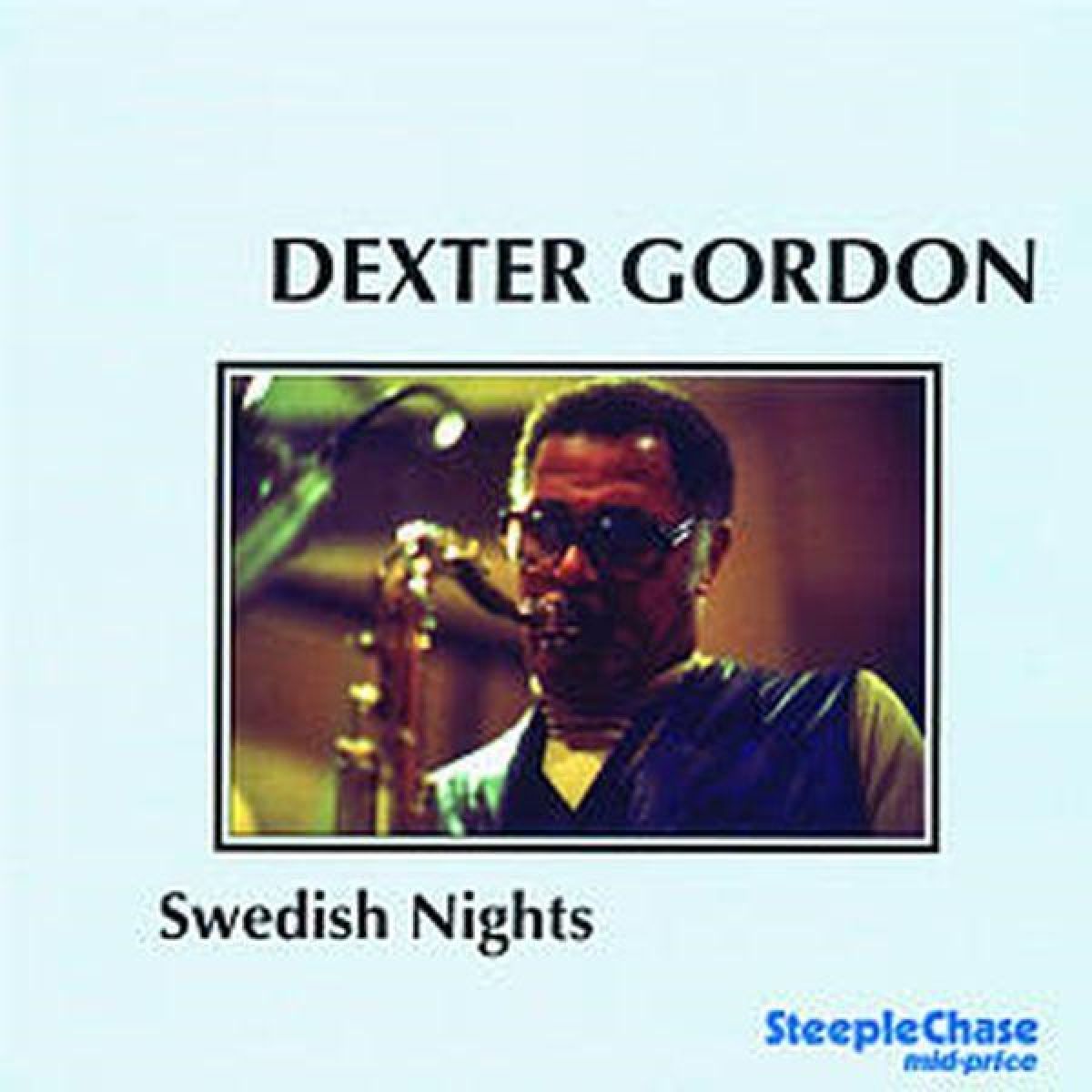 Afbeelding van Dexter Gordon Quartet - Swedish Nights