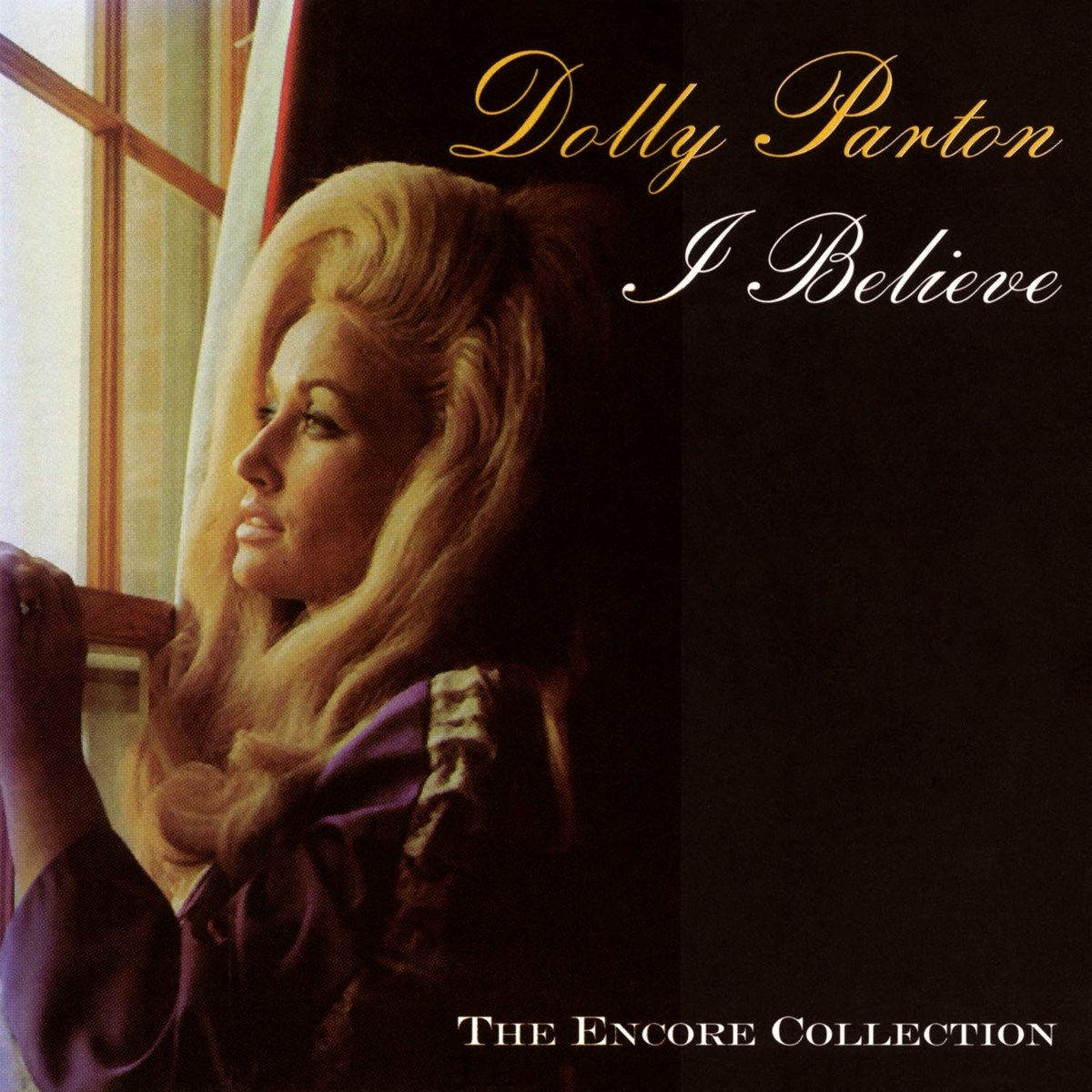 Dolly Parton - I Believe