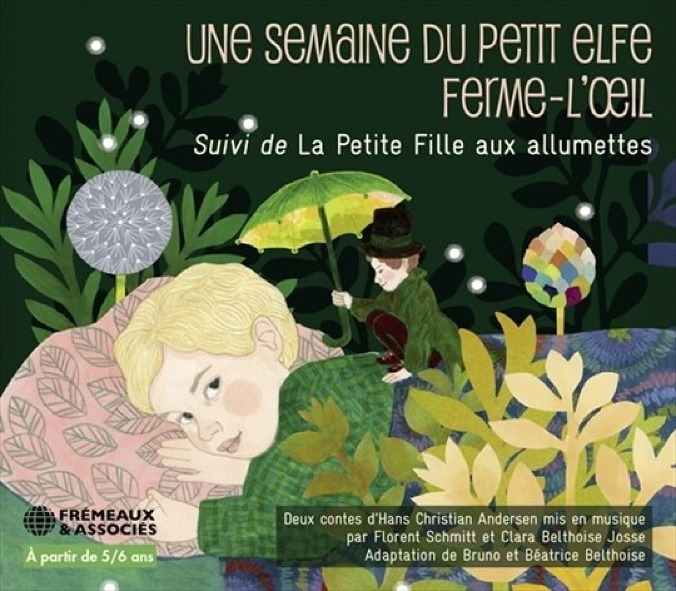Afbeelding van Bruno & Beatrice Belthoise - Une Semaine Du Petit Elfe Ferme-L'Oeil