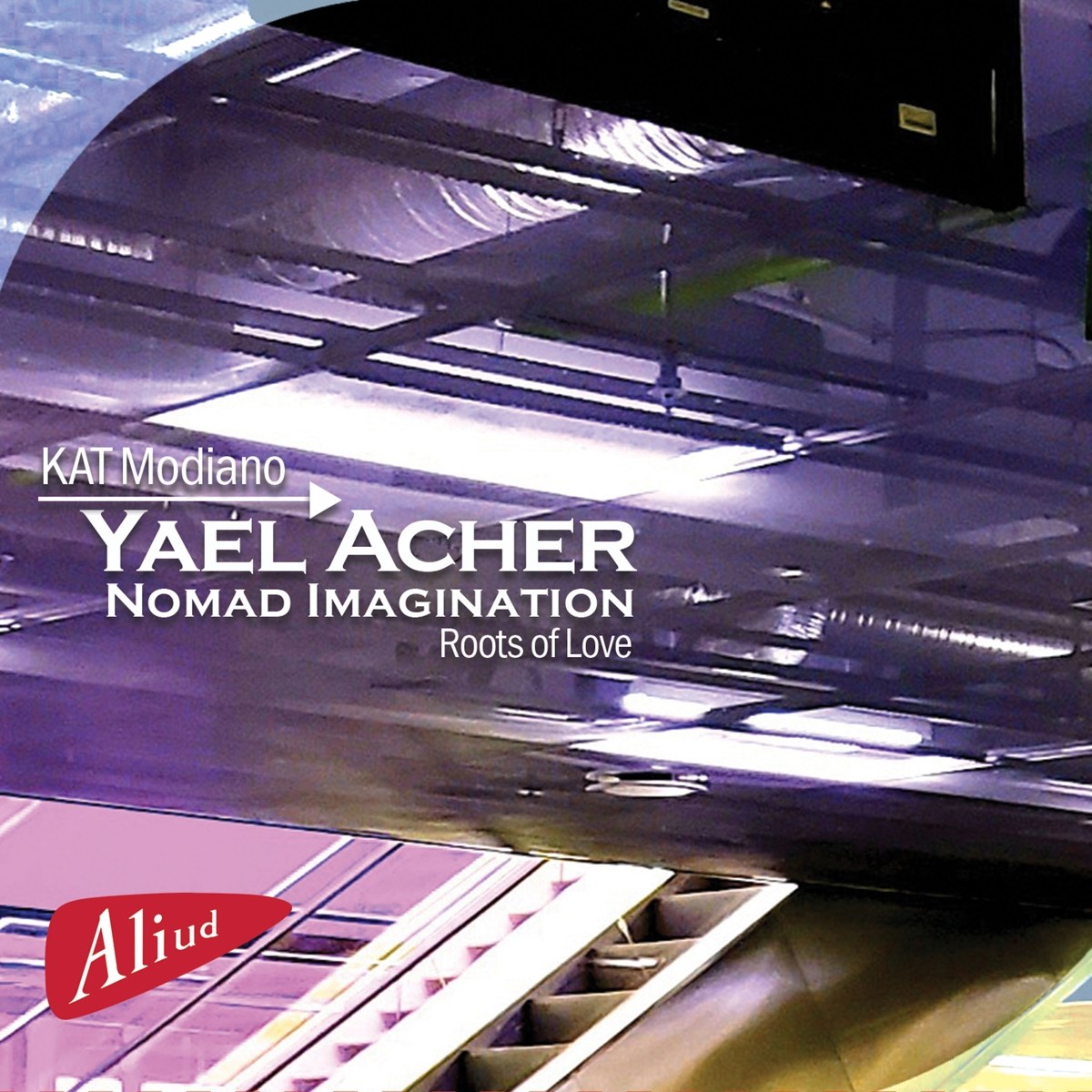 Afbeelding van Yael Acher - Nomad Imagination, Roots Of Love