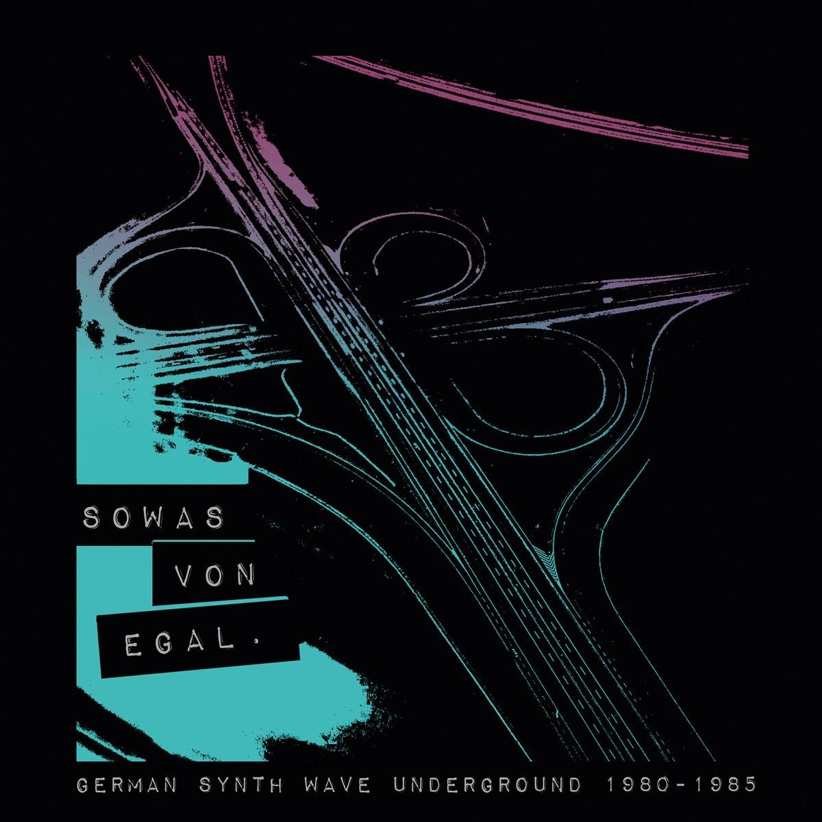 Afbeelding van Various Artists - Sowas Von Egal. German Synth Wave Underground 1980-1985