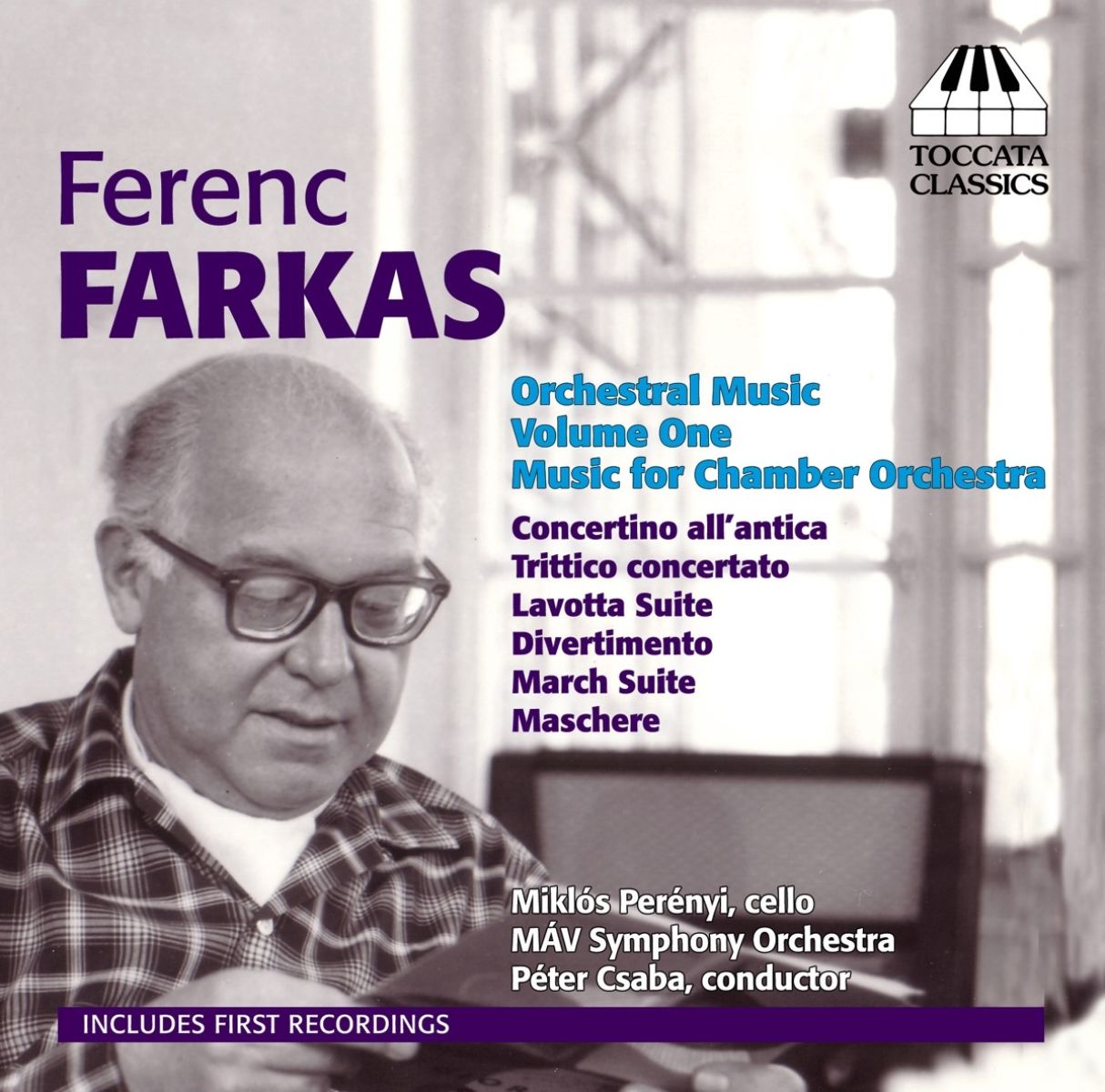Afbeelding van Miklós Perényi, MÁV Symphony Orchestra, Péter Csaba - Farkas: Orchestral Music, Volume One: Music For Chamber Orchestra