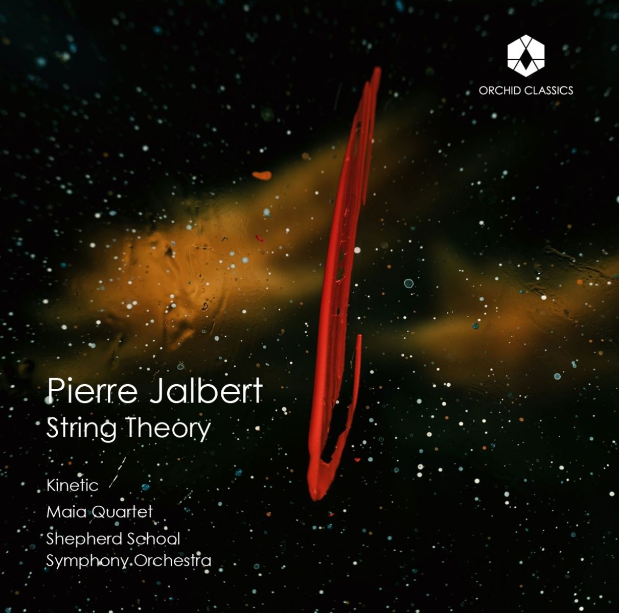 Afbeelding van Kinetic, Maia Quartet, Shepherd School Symphony - String Theory