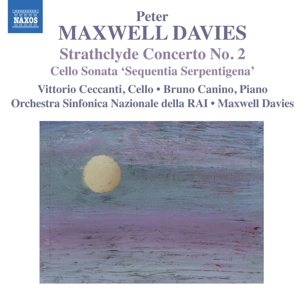 Afbeelding van Vittorio Ceccanti, Bruna Canino, Orchestra Sinfonica Nazionale Della RAI, Maxwell Davies - Davies: Strathclyde Concerto No.2 | Cello Sonata 'Sequencia Serpentigena'
