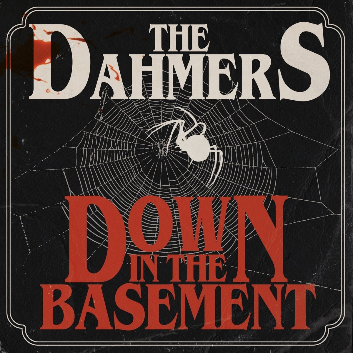Afbeelding van The Dahmers - Down In The Basement