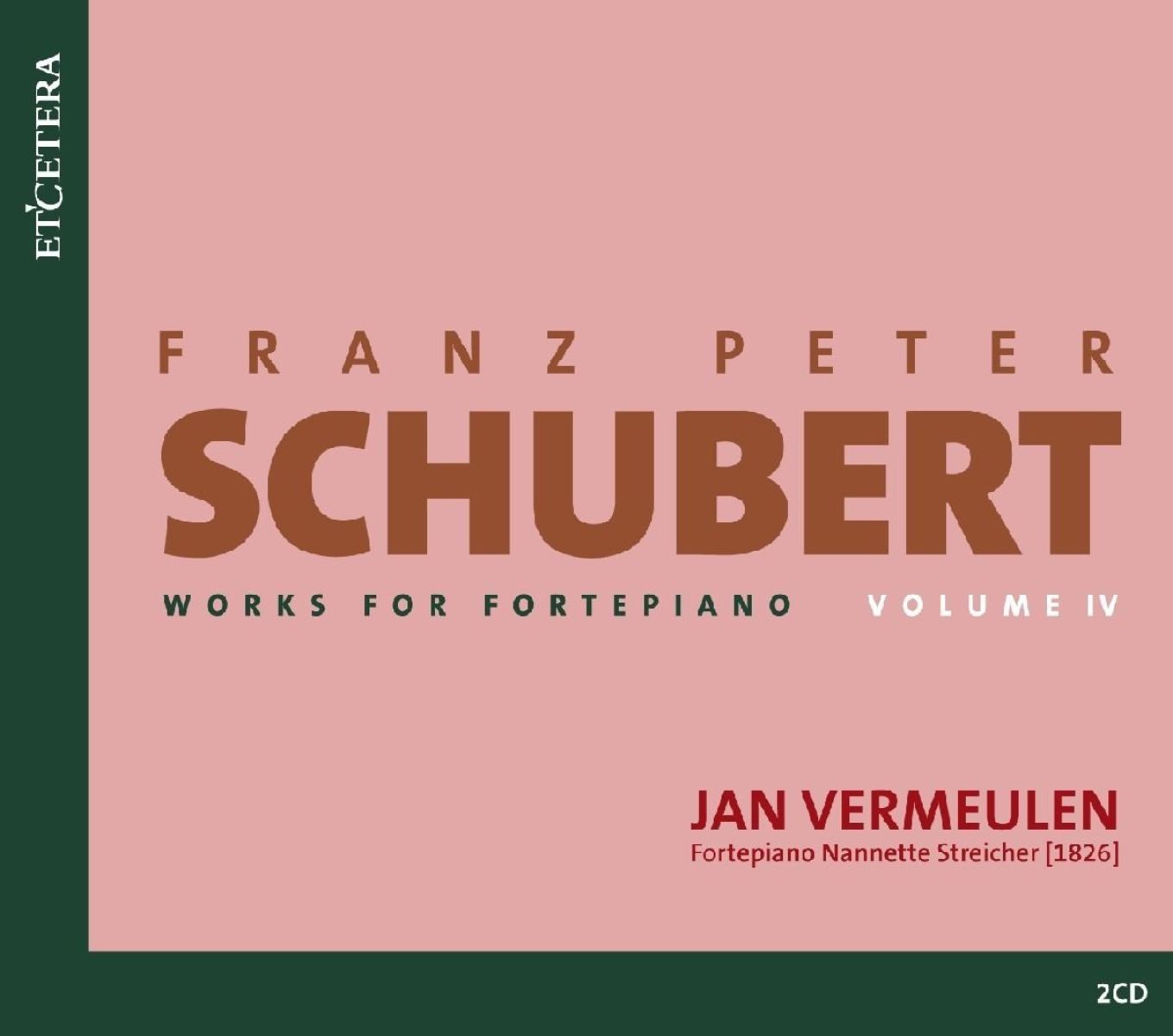 Afbeelding van Jan Vermeulen - Schubert: Complete Works For Pianoforte Volume IV