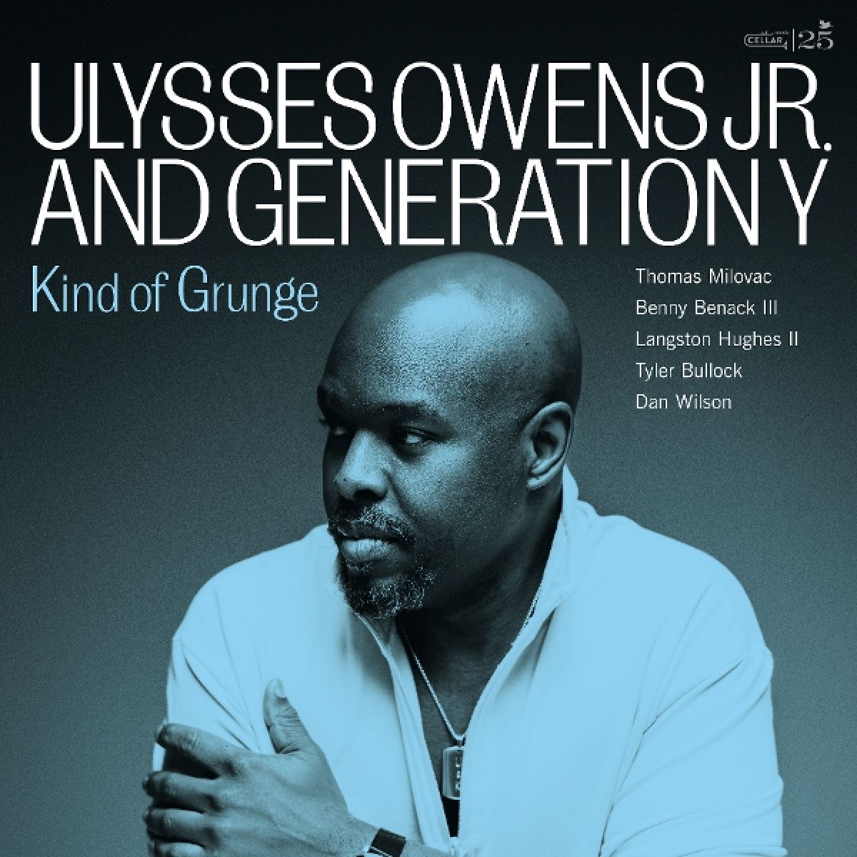 Afbeelding van Ulysses Owens Jr. And Generation Y - Kind Of Grunge