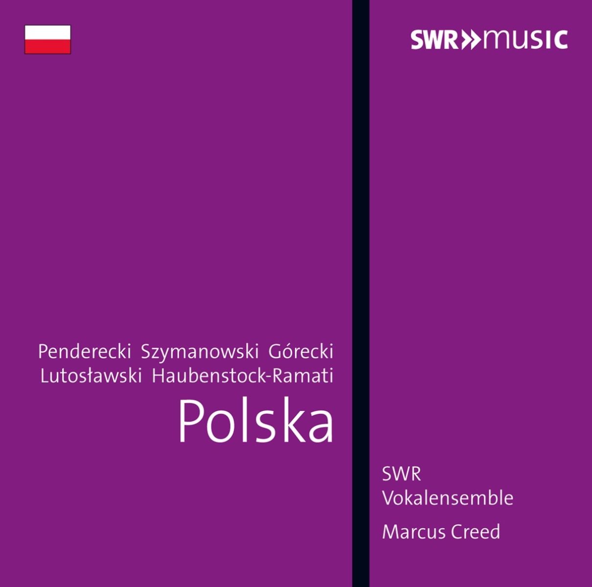 SWR Vokalensemble Stuttgart, Marcus Creed - Polska