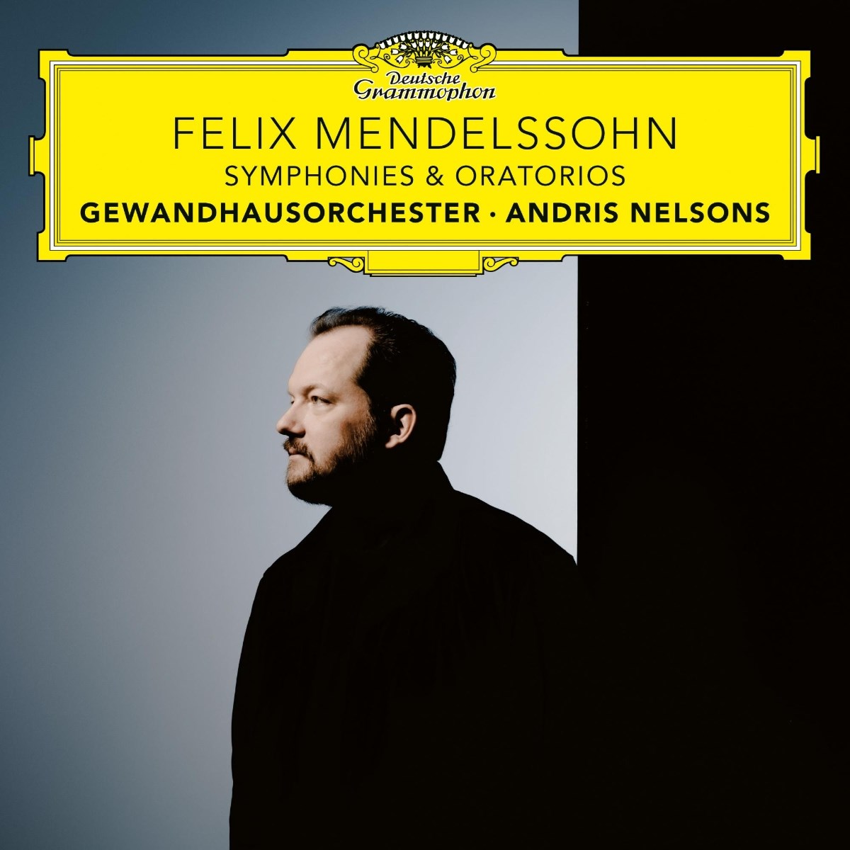 Gewandhausorchester & Andris Nelsons - Mendelssohn: Symphonies & Oratorios