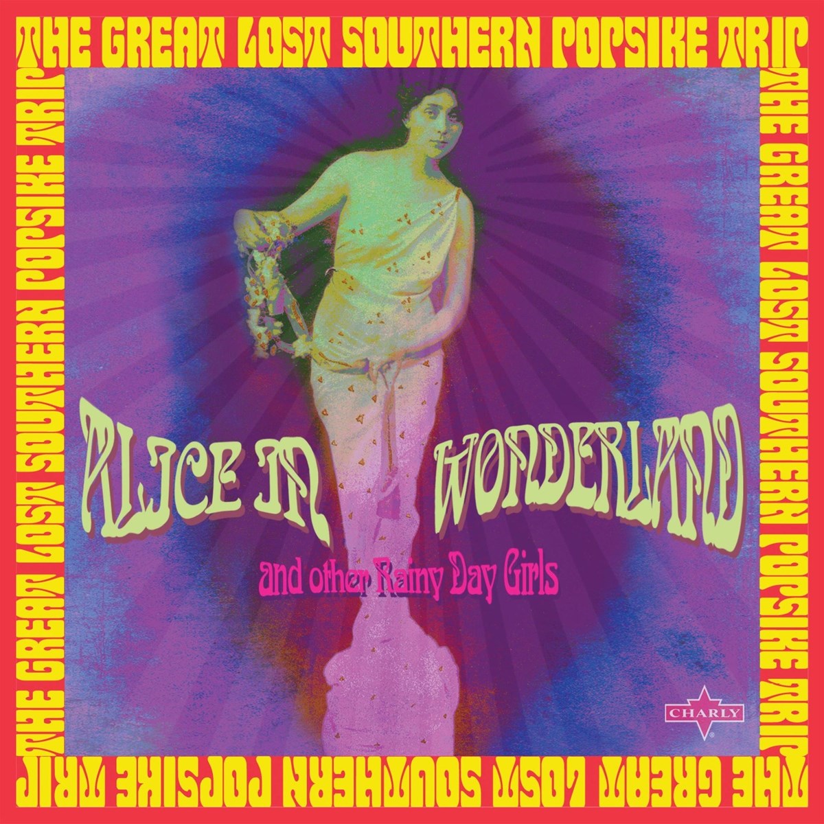 Afbeelding van Various Artists - Alice In Wonderland & Other Rainy Day Girls: The Great Lost Southern Popsike Trip