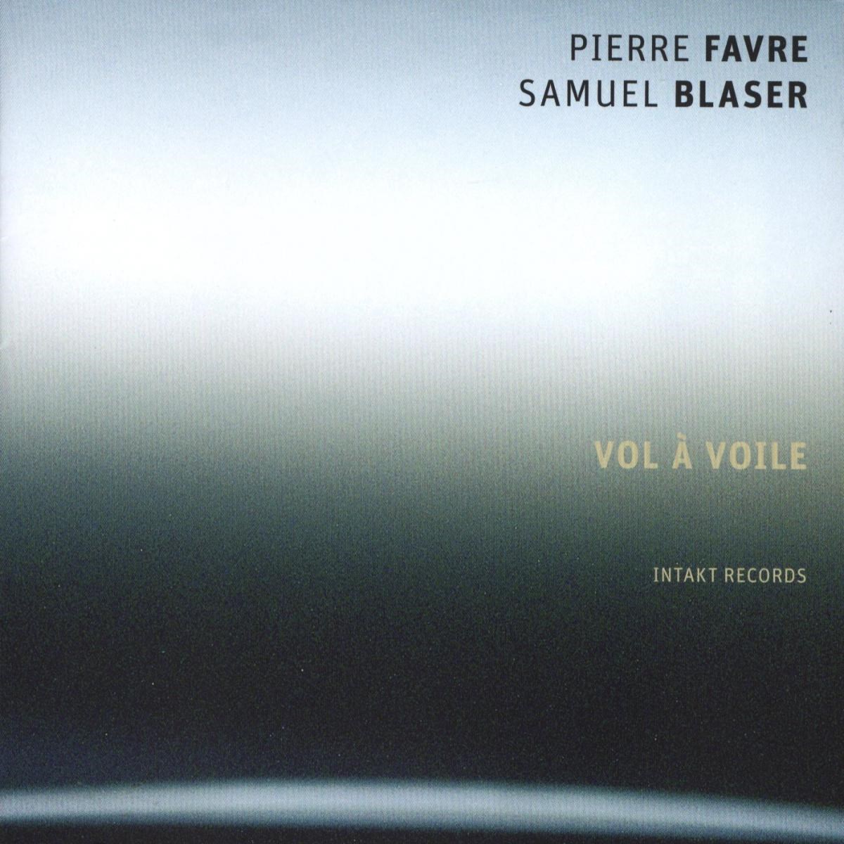 Afbeelding van Pierre Favre & Samuel Blaser - Vol à Voile