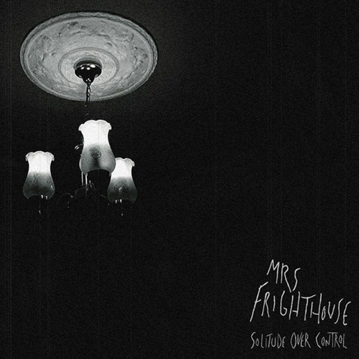 Afbeelding van Mrs. Frighthouse - Solitude Over Control