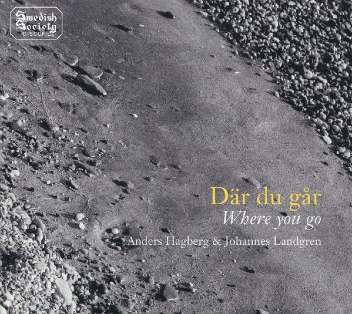 Afbeelding van Anders Hagberg & Johannes Landgren - Där Du Går
