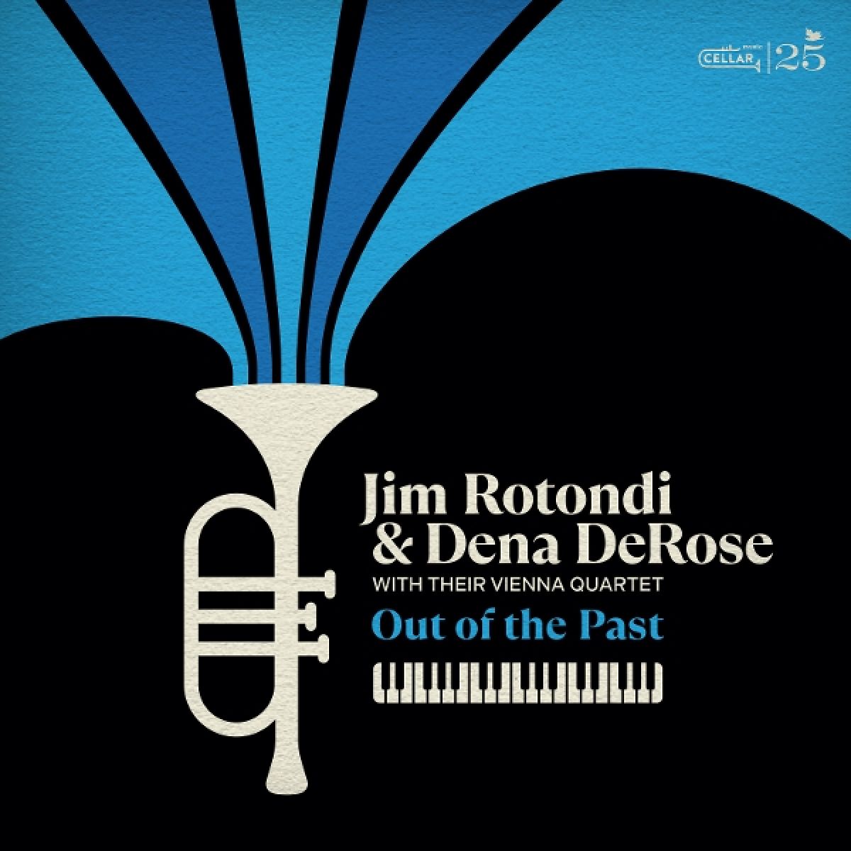 Afbeelding van Jim Rotondi & Dena DeRose With Their Vienna Quartet - Out Of The Past