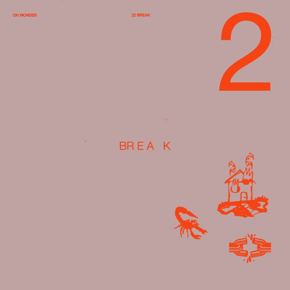 Afbeelding van Oh Wonder - 22 Break