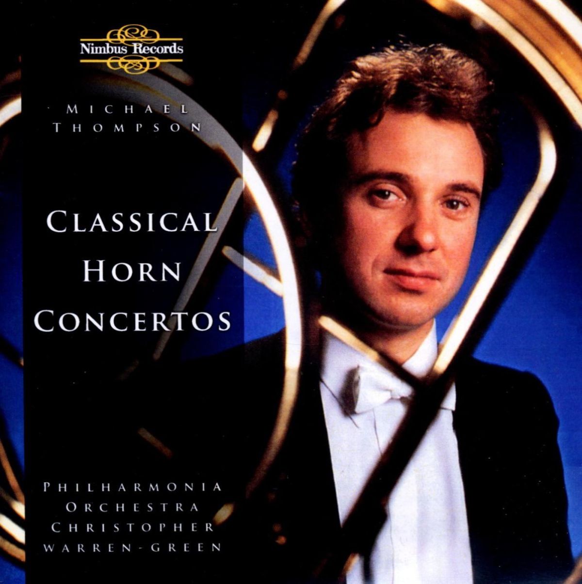 Afbeelding van Michael Thompson, Philharmonia Orchestra, Christopher Warren-Green - Mozart: Classical Horn Concertos