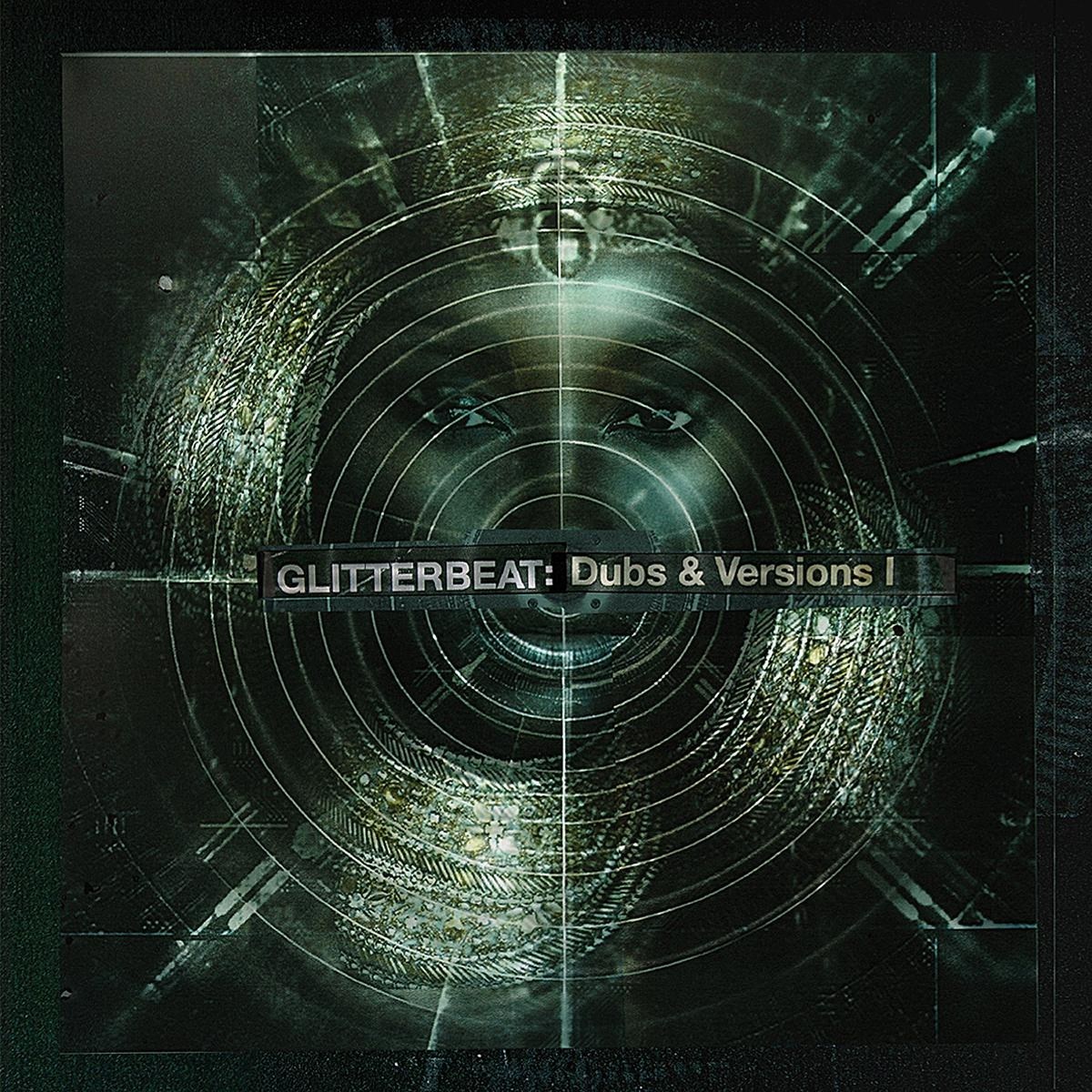Various Artists - Glitterbeat: Dubs & Versions I