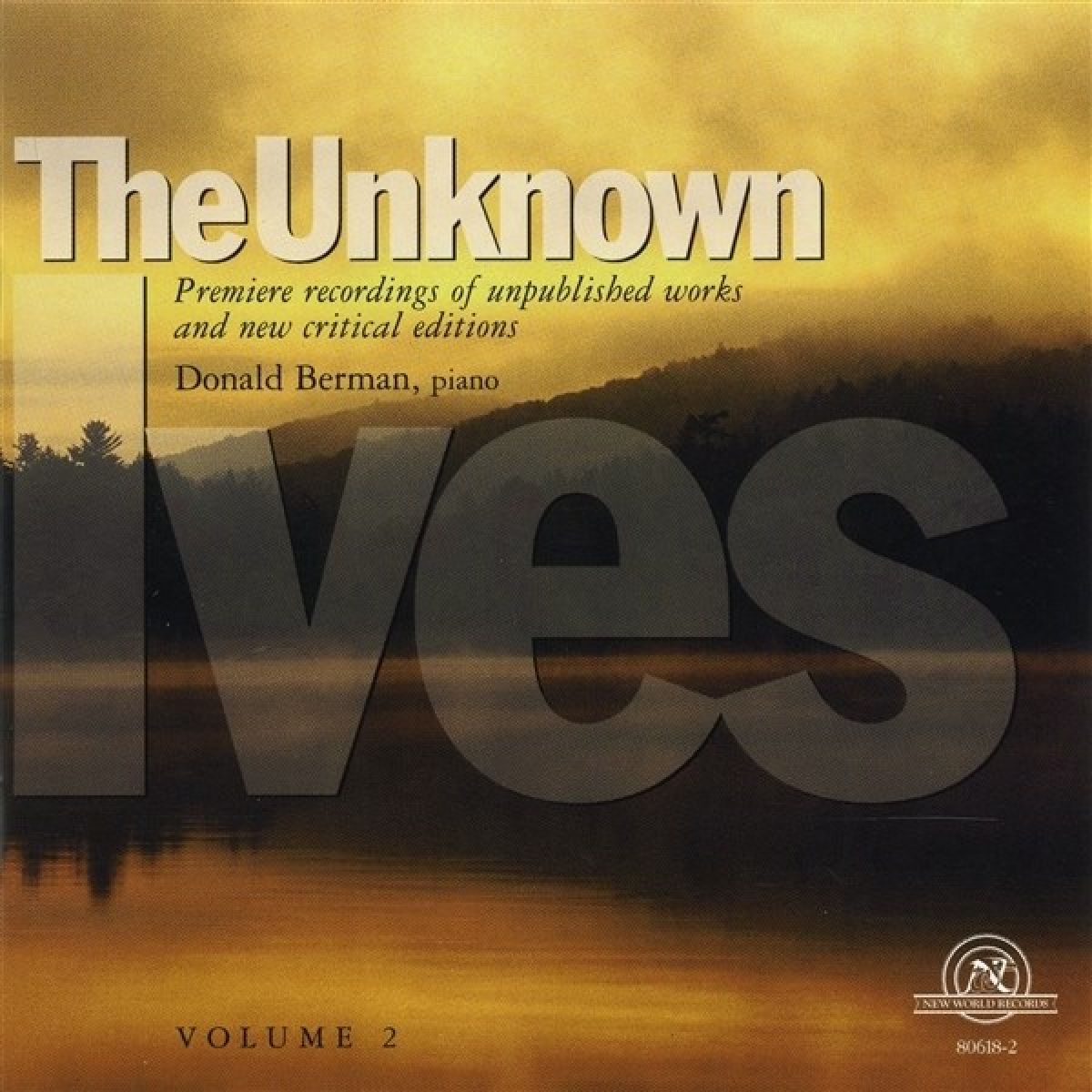 Donald Berman - The Unknown Ives Volume 2