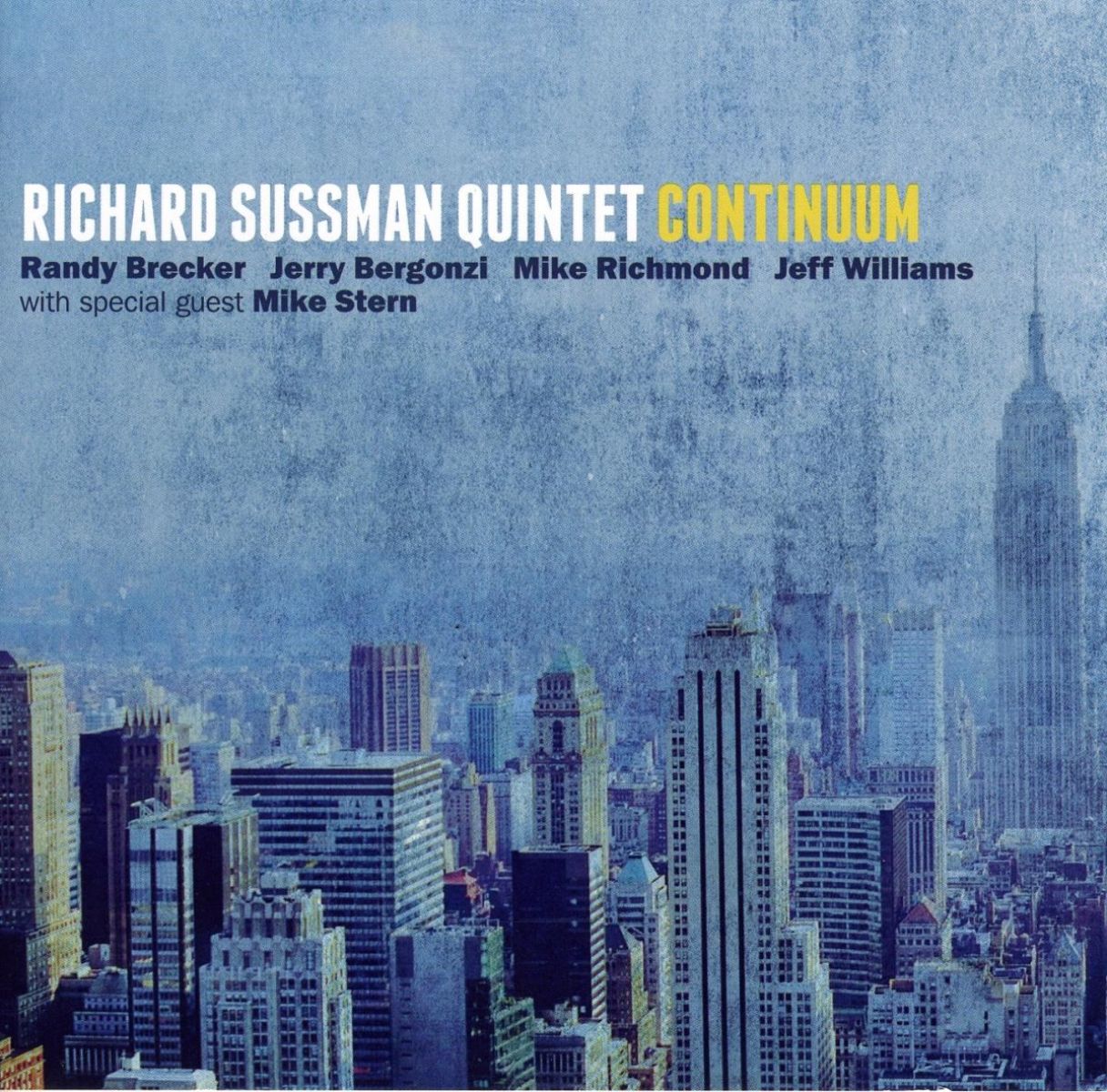 The Richard Sussman Quintet - Continuum