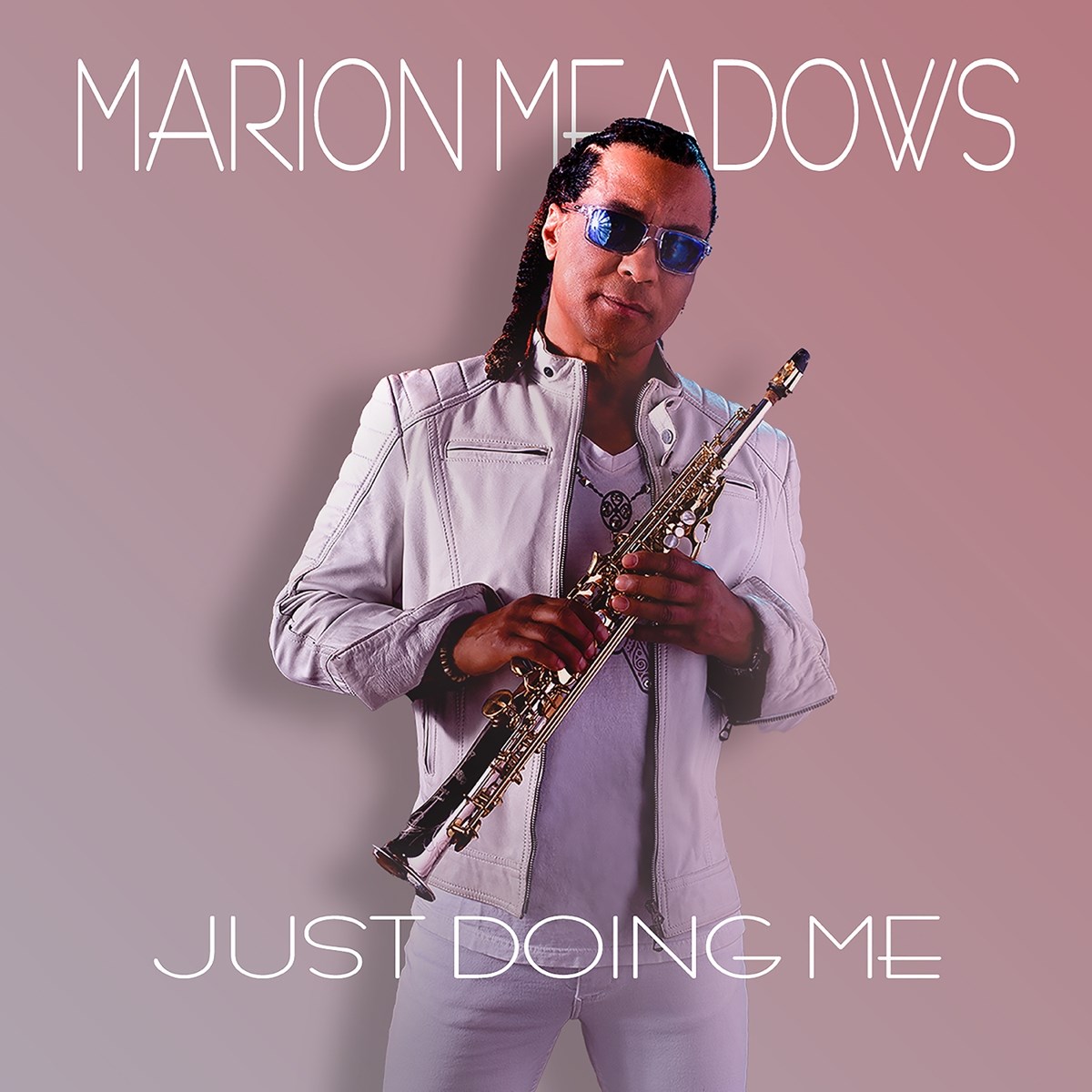 Marion Meadows - Just Doing Me