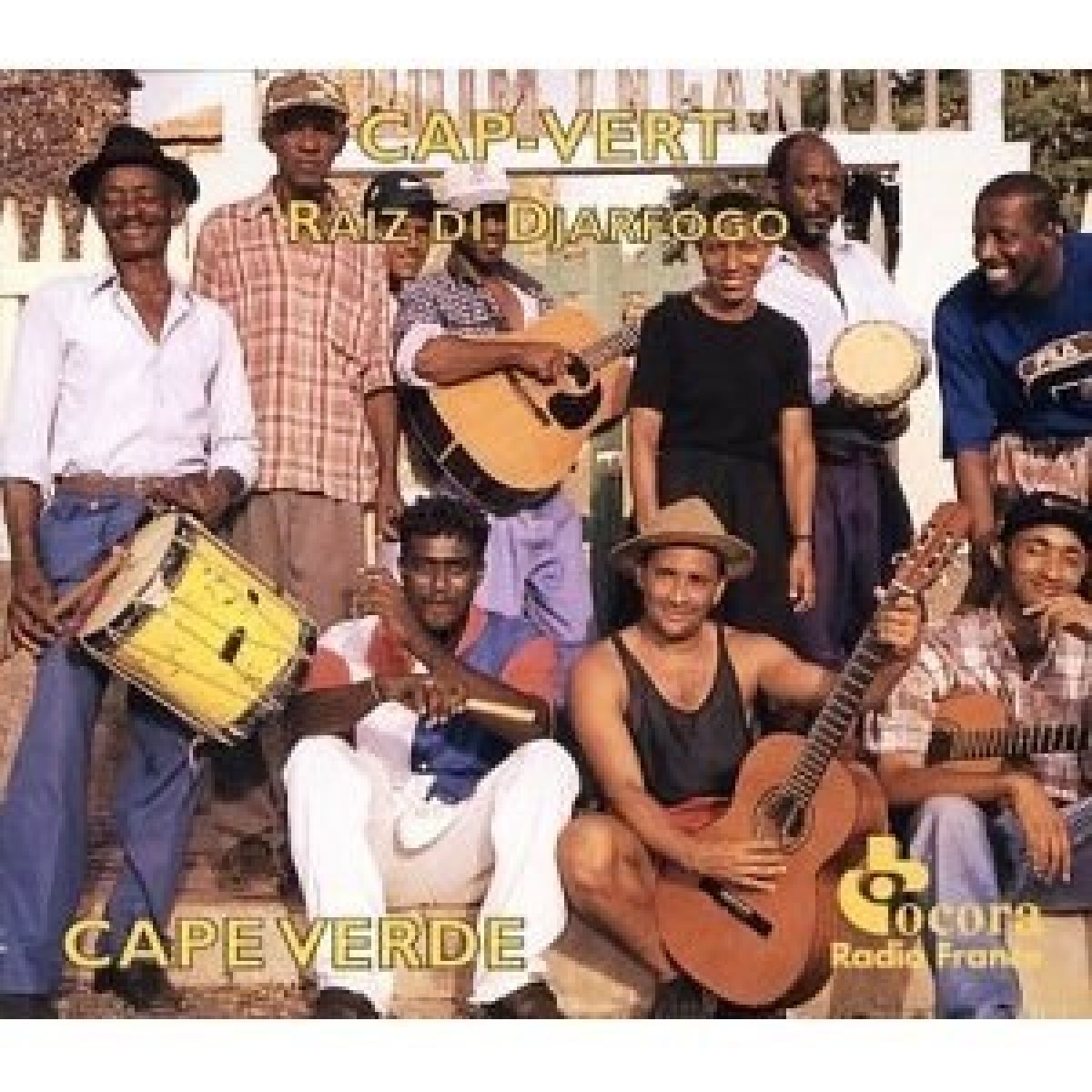 Raiz Di Djarfogo - Cape Verde: Traditions Of The Fogo Island