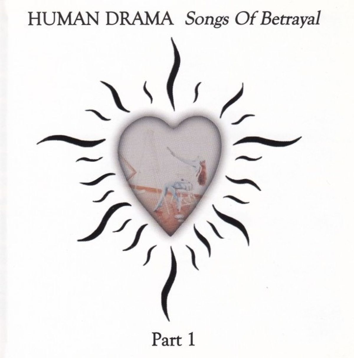 Afbeelding van Human Drama - Songs Of Betrayal Part 1