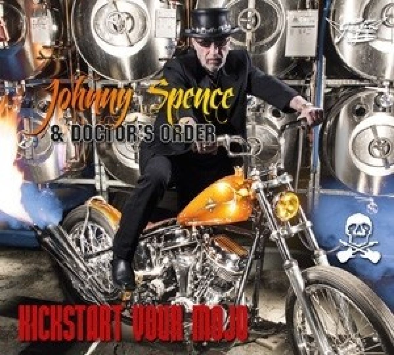 Afbeelding van Johnny Spence & Doctor's Order - Kickstart Your Mojo