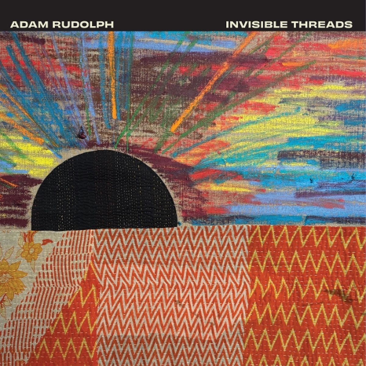 Afbeelding van Adam Rudolph - Invisible Threads