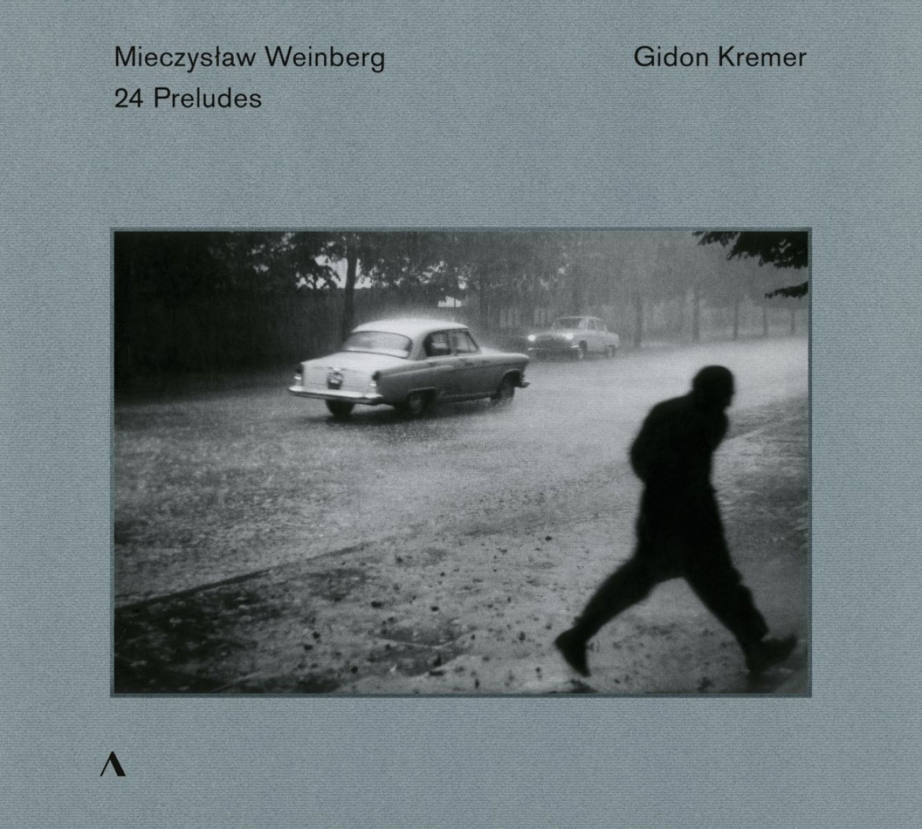 Gidon Kremer - Weinberg: 24 Preludes