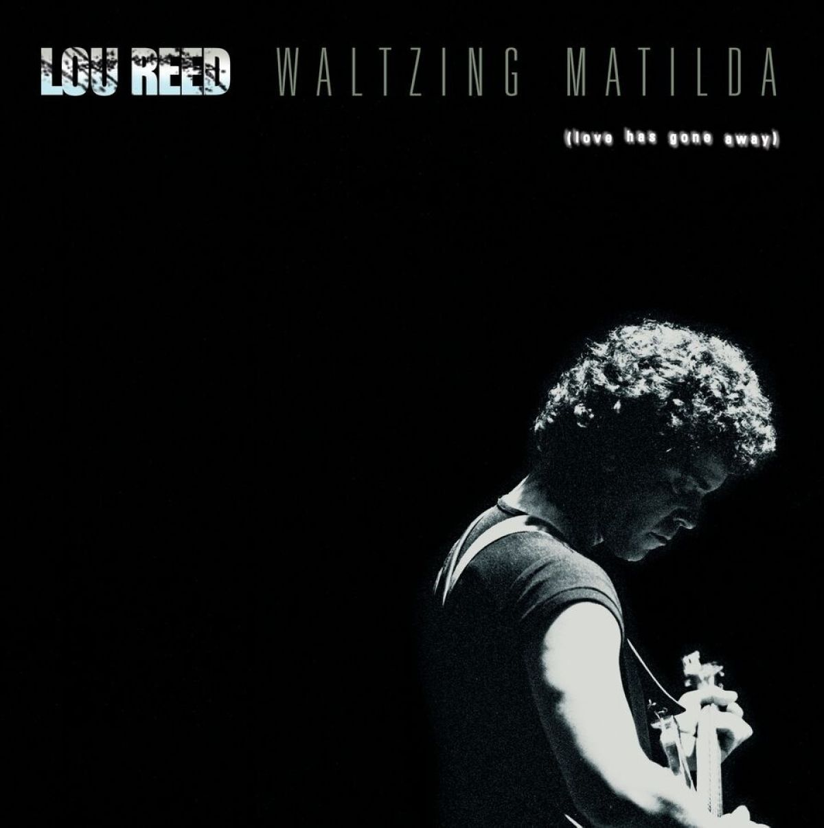 Afbeelding van Lou Reed - Waltzing Matilda (Love Has Gone Away)