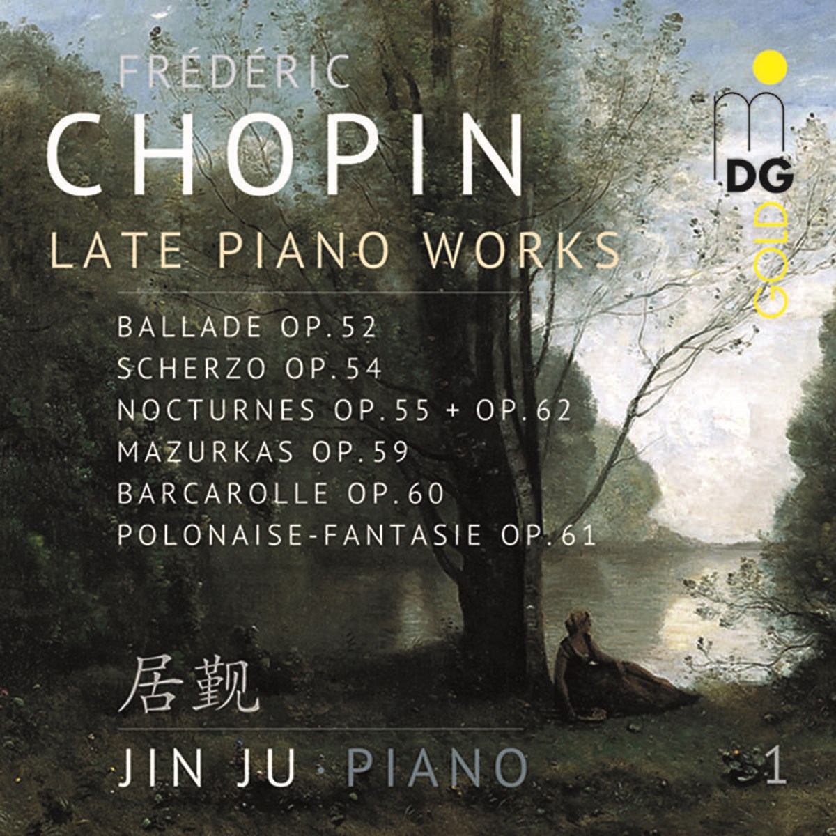 Jin Ju - Chopin: Late Piano Works Vol.1