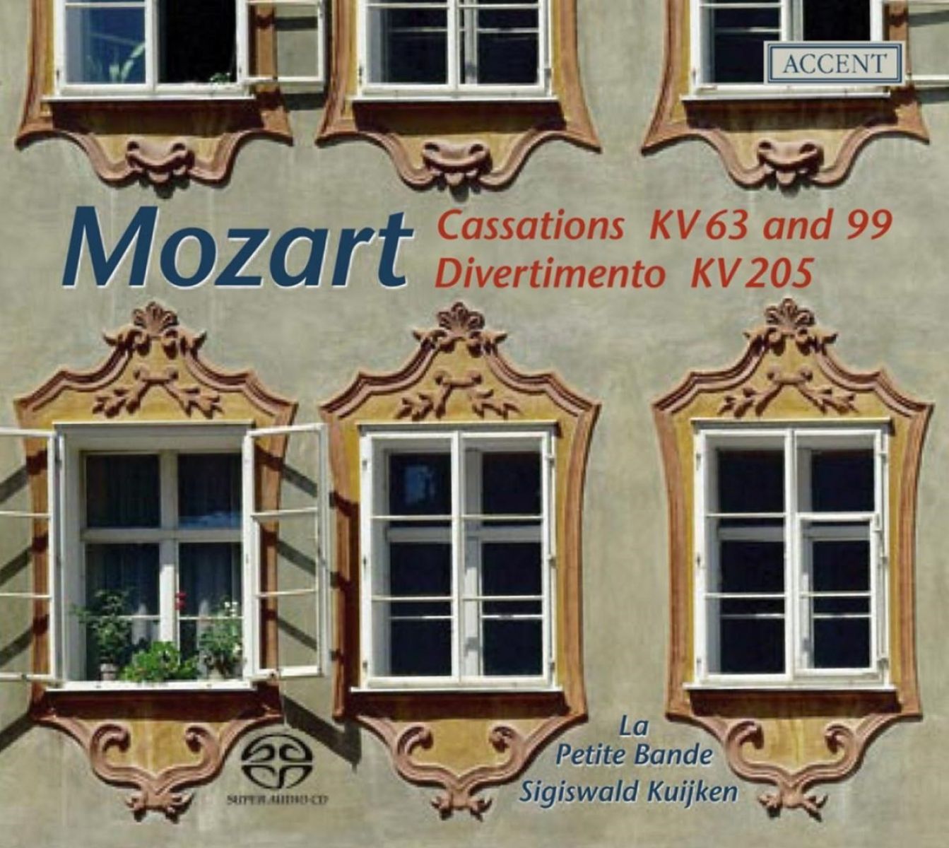 Afbeelding van Kuijken & La Petite Bande - Mozart: Cassations Kv63 & Kv99/Divertimento Kv205