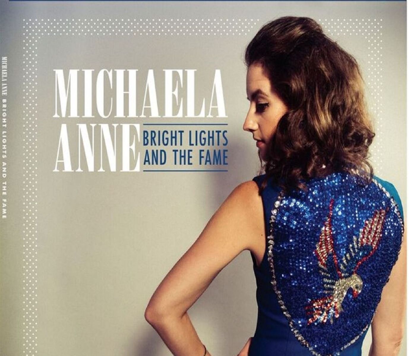 Afbeelding van Michaela Anne - Bright Lights And The Fame