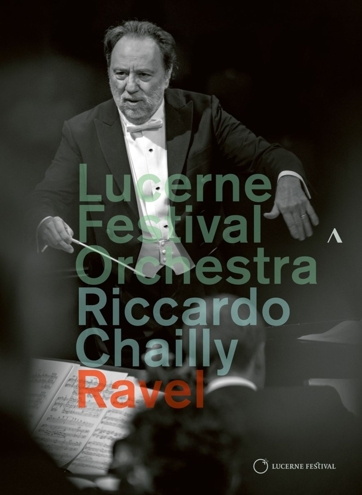 Lucerne Festival Orchestra, Riccardo Chailly - Ravel: Valses Nobles Et Sentimentales - La Valse - Daphnis Et Chloé