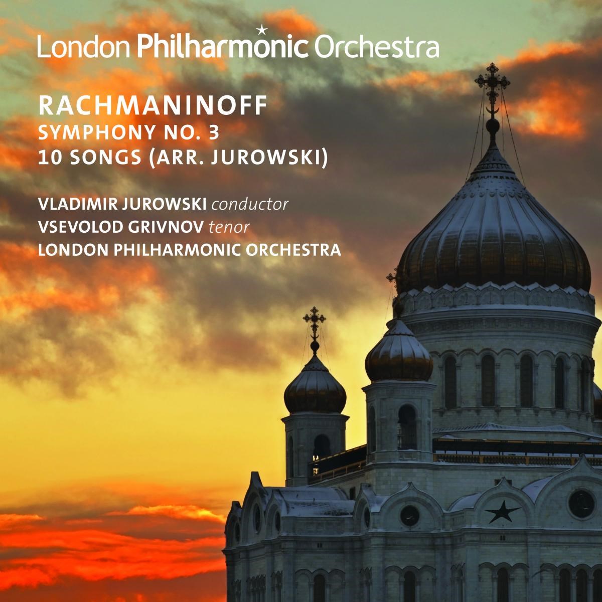 Afbeelding van London Philharmonic Orchestra - Rachmaninov: Symphony Nos. 3 & 10 Songs (Arr. Jurowski)