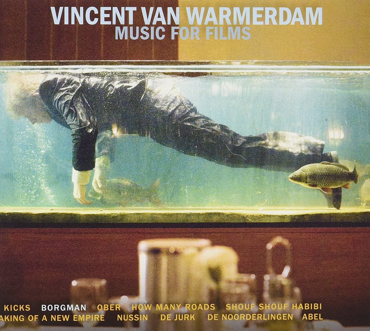 Afbeelding van Vincent Van Warmerdam - Music For Films
