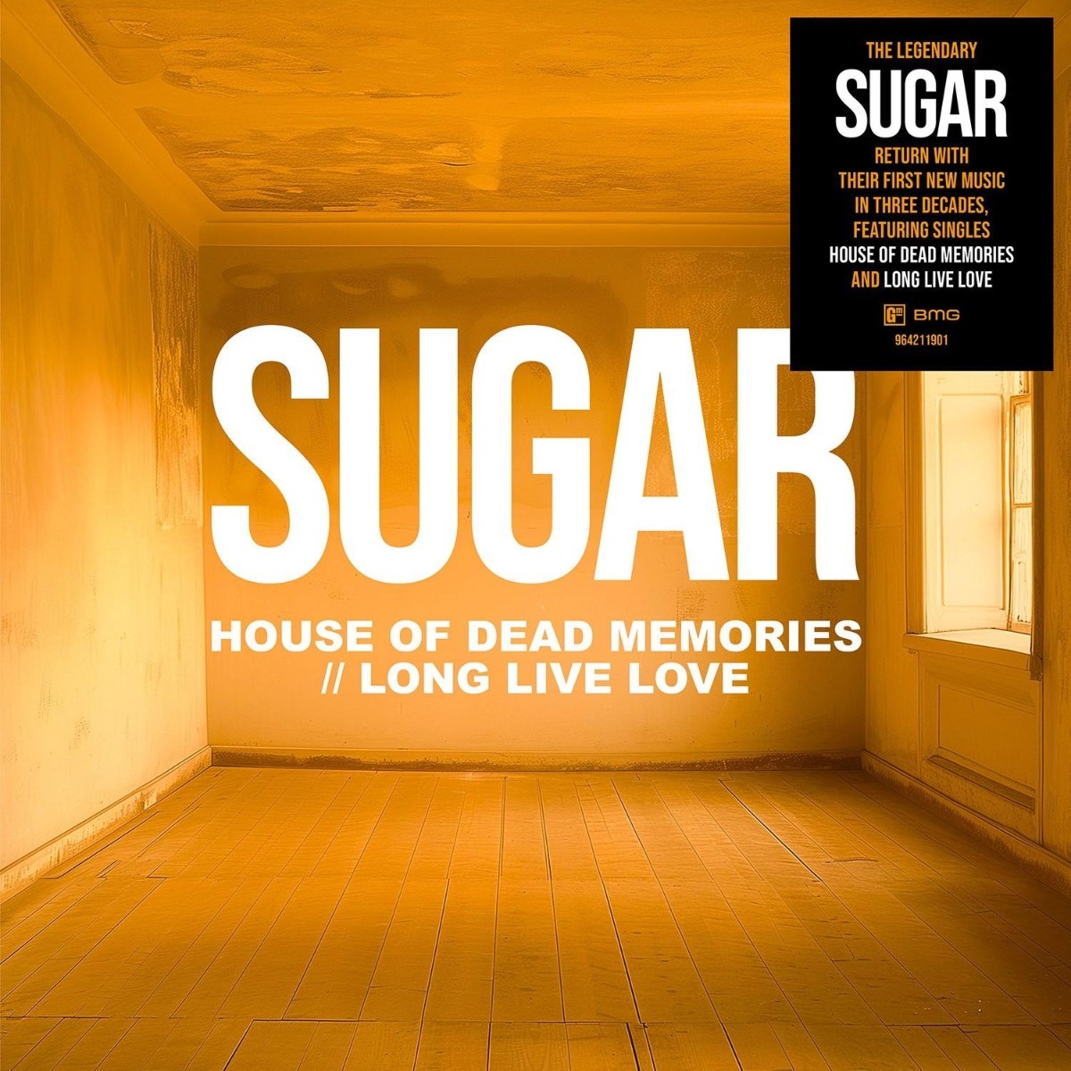 Sugar - House Of Dead Memories / Long Live Love