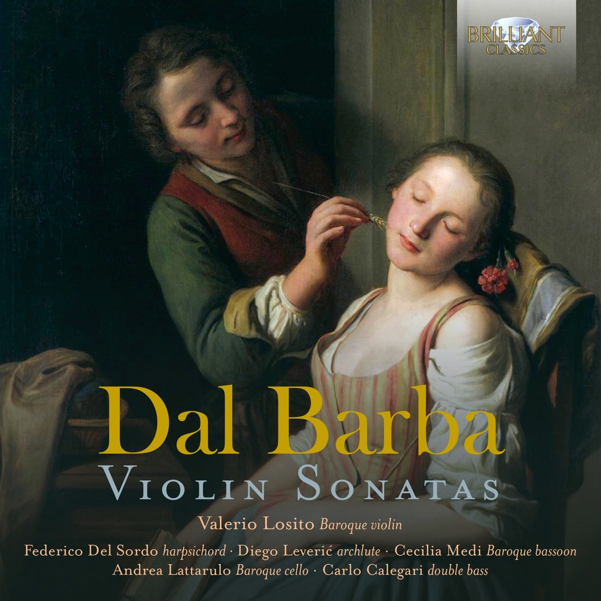 Afbeelding van Valerio Losito, Federico Del Sordo, Diego Leveric, Medi Cecilia, Andrea Lattarulo, Carlo Calegari - Dal Barba: Violin Sonatas